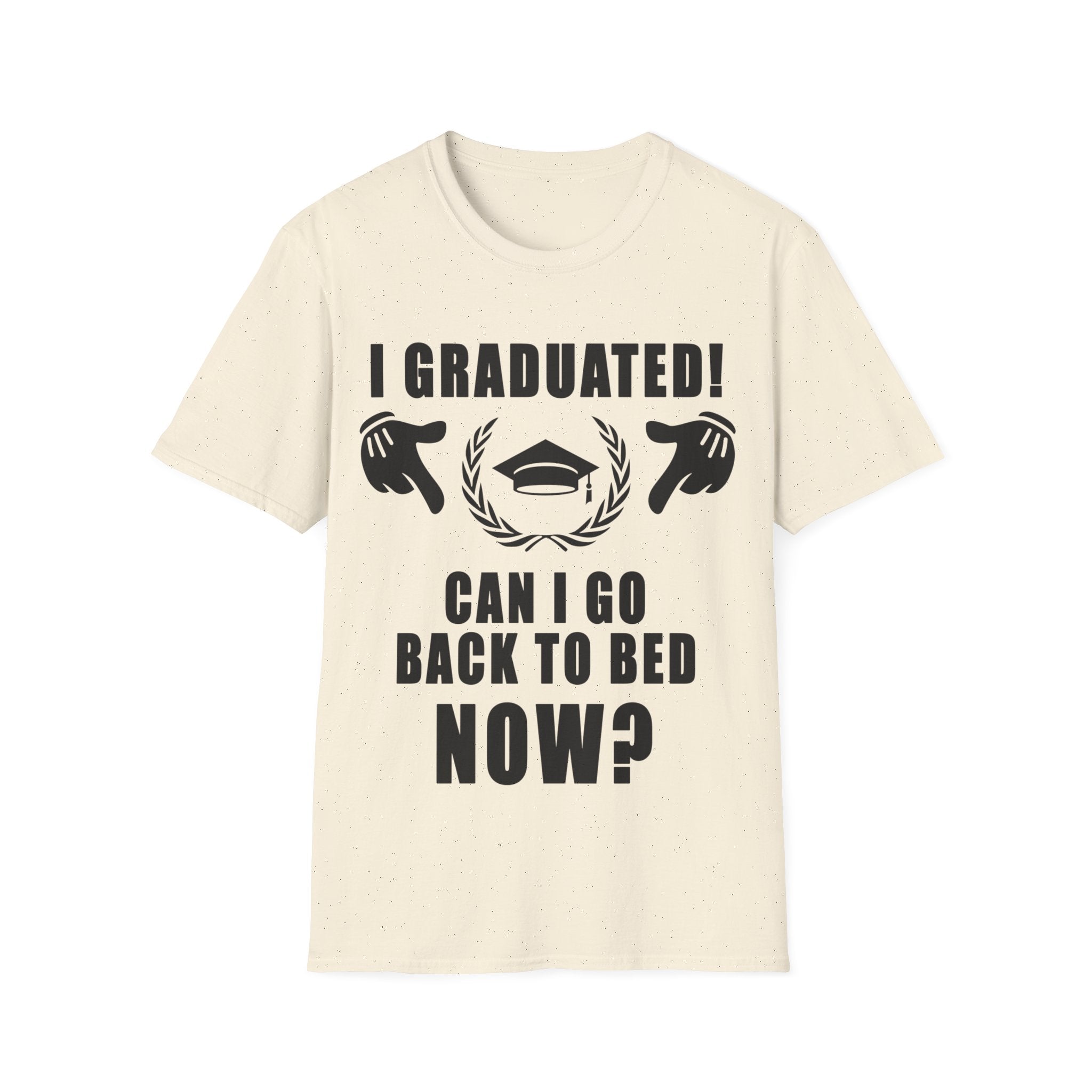 मैंने स्नातक की उपाधि प्राप्त कर ली! क्या मैं अब बिस्तर पर वापस जा सकता हूँ? टी-शर्ट, 2022 स्नातक, 2022 स्नातक, 2022 की वरिष्ठ कक्षा, स्नातक टी स्कूल प्राइड स्कूल - प्लसमिनस्को.कॉम