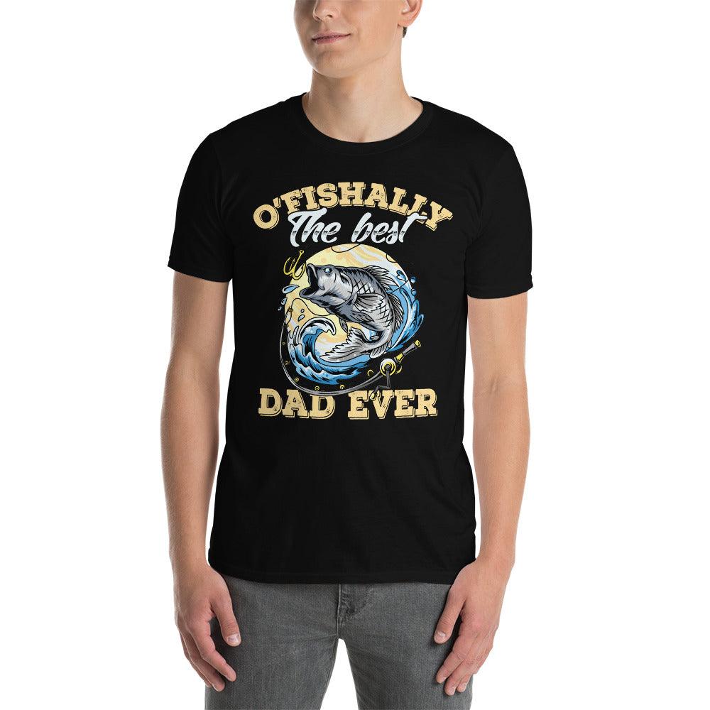 ofishally the best dad ever t-shirt - plusminusco.com