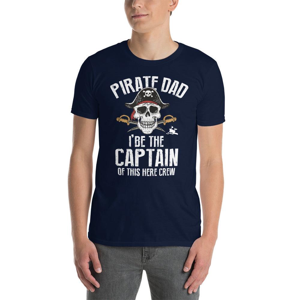 sjørøverfar er kapteinen på denne mannskapets t-skjorte - plusminusco.com
