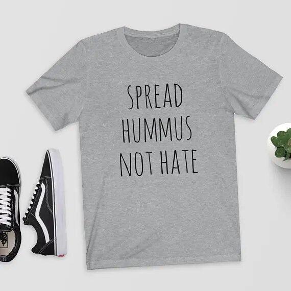 Spread Hummus Not Hate T-Shirt Top Tee Shirt Vegan Vegetarian Perfect Gift Funny Vegan Shirt - plusminusco.com