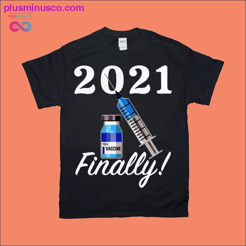 2021 Eindelijk Covid-19 vaccin-T-shirts - plusminusco.com