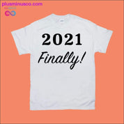 2021 endelig! T-skjorter - plusminusco.com