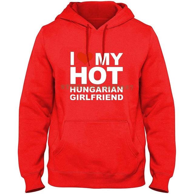 I love My Hot Hungarian Girlfriend - plusminusco.com