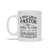 A Truly Great Pastor Is Hard To Find Coffee Mugs, Great Pastor Gift, Pastor Appreciation ,Pastor Gift Religious, pastor anniversary Holiday - plusminusco.com
