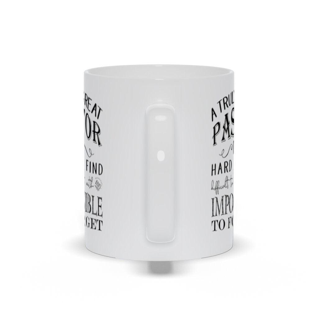 A Truly Great Pastor Is Hard To Find Coffee Mugs, Great Pastor Gift, Pastor Appreciation ,Pastor Gift Religious, pastor anniversary Holiday - plusminusco.com