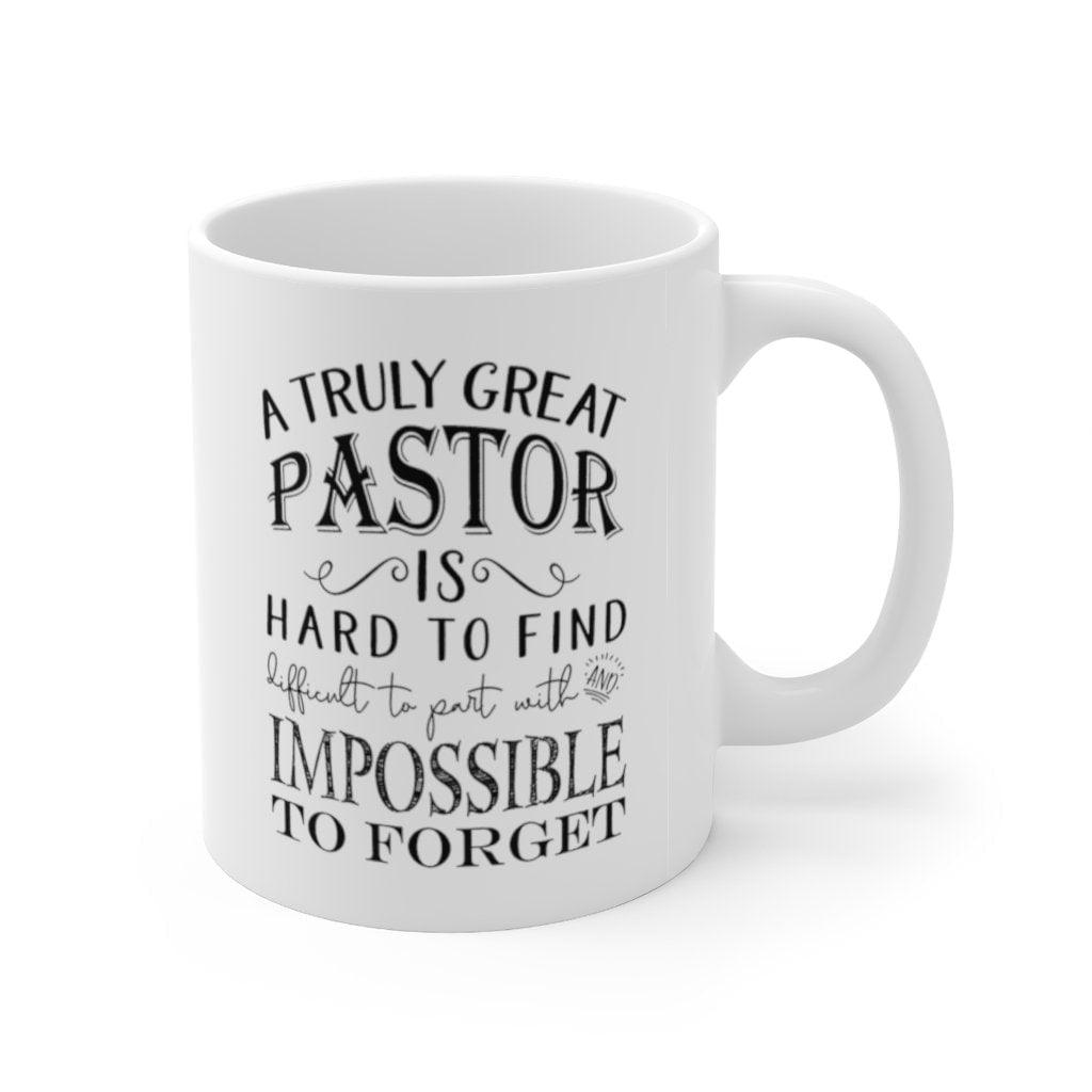 A Truly Great Pastor Is Hard To Find Coffee Mugs, Great Pastor Gift, Pastor Appreciation ,Pastor Gift Religious, pastor anniversary Holiday - plusminusco.com