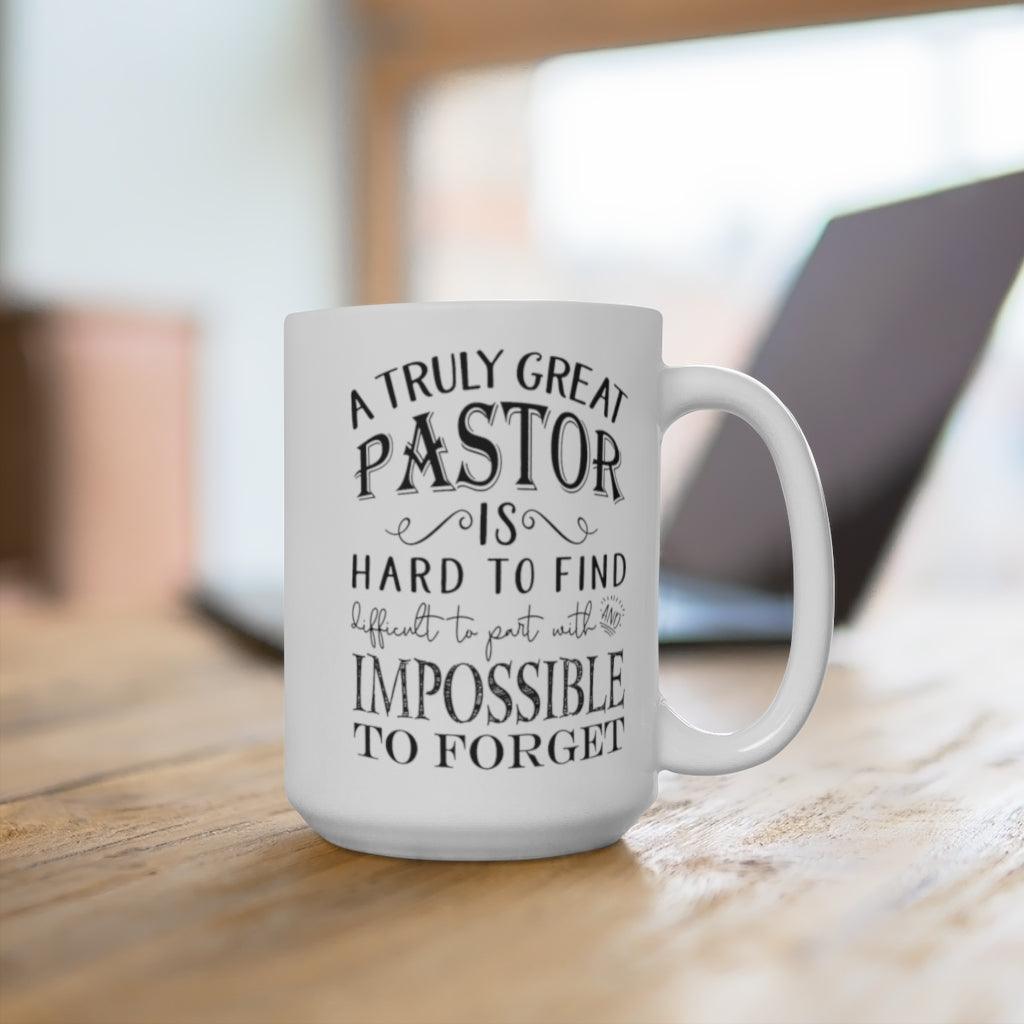 A Truly Great Pastor Is Hard To Find Coffee Mugs, Great Pastor Gift, Pastor Appreciation ,Pastor Gift Religious, pastor anniversary Holiday - plusminusco.com