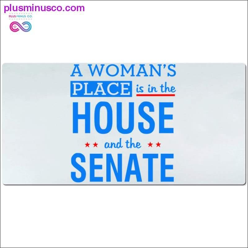 एक महिला का स्थान घर और सीनेट डेस्क मैट में है - प्लसमिनस्को.कॉम