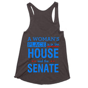 A Woman'S Place Is In The House And The Senate Tank Tops drain the swamp, house and the senate, house women, In The House, smash the patriarchy, the house, The Senate, Women Empowerment - plusminusco.com