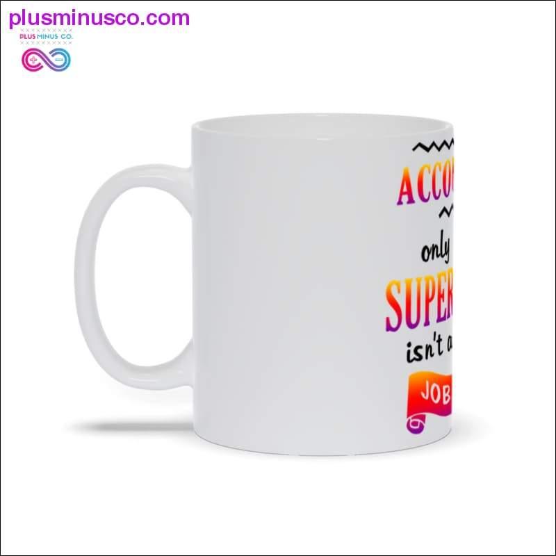 Accountant only because Superwoman isn't an actual Job Title - plusminusco.com