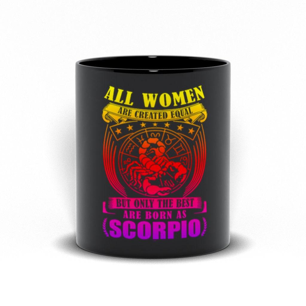 Wszystkie kobiety są równe, ale tylko najlepsze rodzą się jako Skorpion Czarne kubki - plusminusco.com
