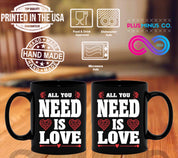 All You Need Is Love Black Mugs,Love is all you need , Valentine, Mother Daughter Mug, Father Daughter Mug,Love is all you need - plusminusco.com