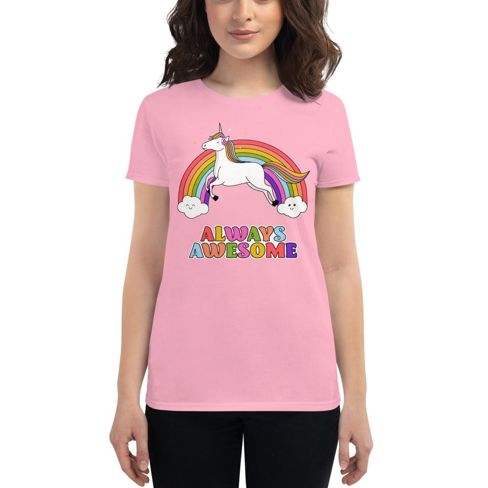 Always Awesome, Awesome Rainbow Unicorn, Women's short sleeve t-shirt,Unicorn T-shirt, Unicorn Tee, Unicorn Gift - plusminusco.com