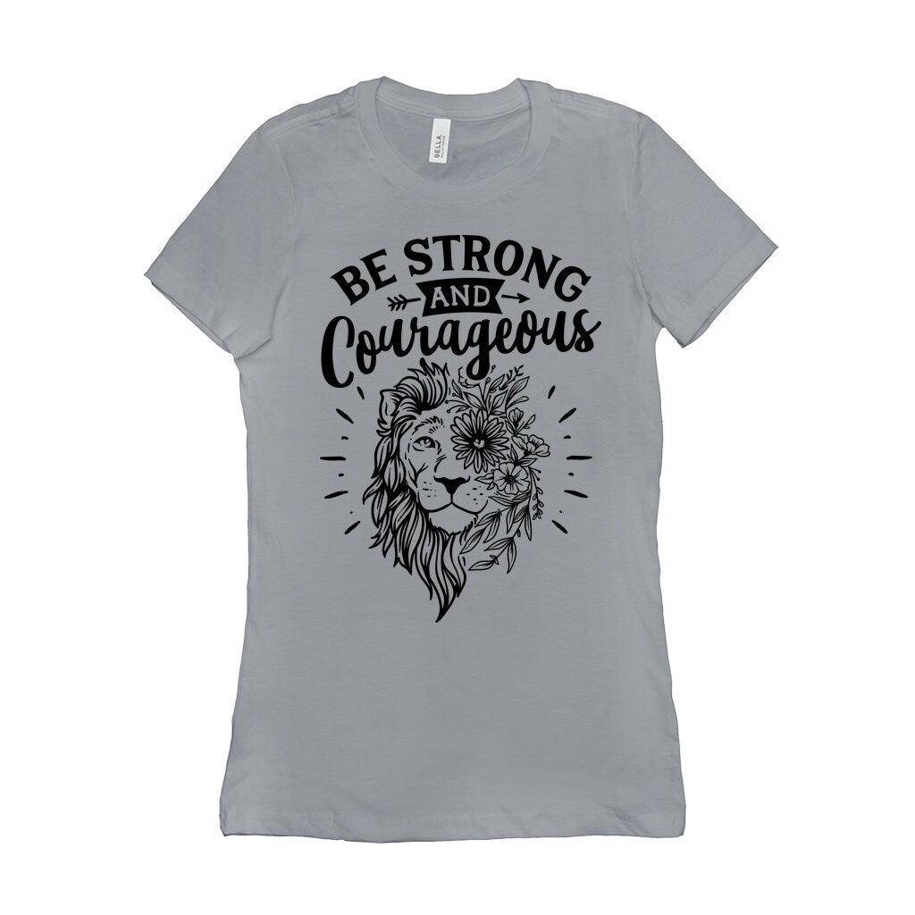 Be Strong And Courageous T-Shirts, Christians T Shirt, Religious Shirt, Joshua 19 Shirt, Bible Verse T-Shirt, Shirt For Christian Women - plusminusco.com