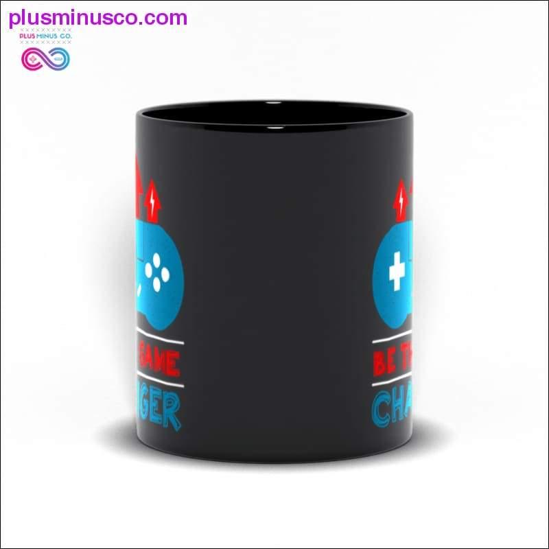 Be the Game Changer Black Mugs - plusminusco.com
