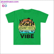 Beach Dont Kill My Vibe Retro Sunset Funny Summer T-Shirt - plusminusco.com