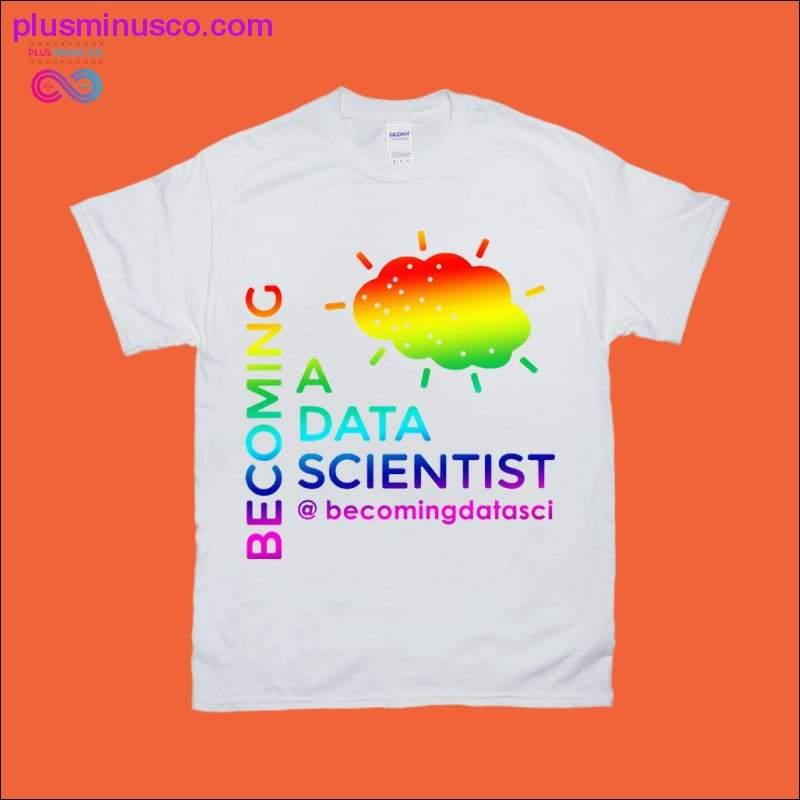 Bli en dataforsker Hvite t-skjorter - plusminusco.com