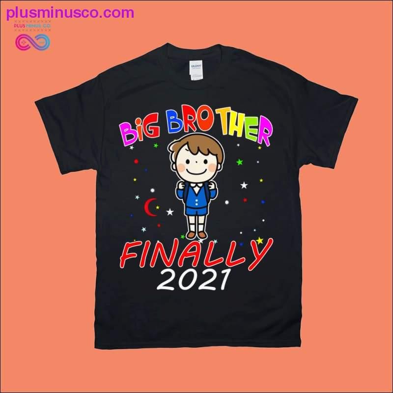 Big Brother Endelig 2021 T-skjorter - plusminusco.com