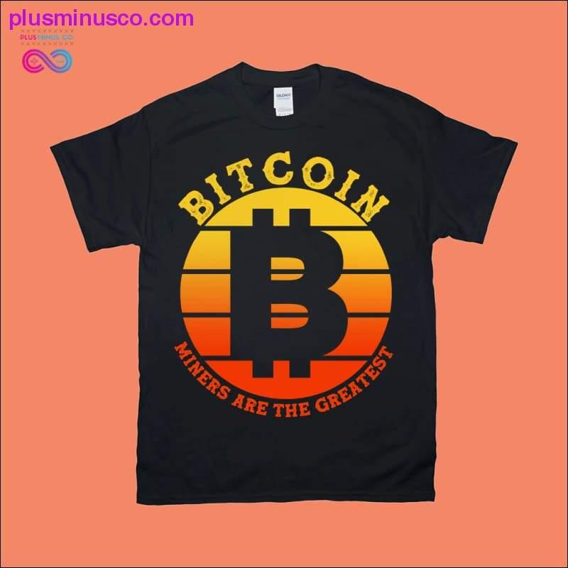 Ang mga minero ng BITCOIN ay ang pinakadakilang | Mga Retro Sunset T-Shirt - plusminusco.com