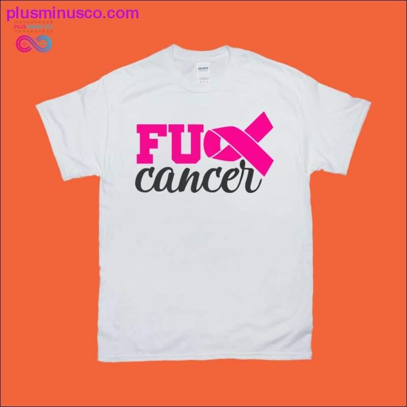Fuck Cancer T-krekli - plusminusco.com