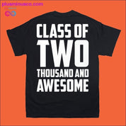 Klasse på to tusen og fantastiske T-skjorter - plusminusco.com