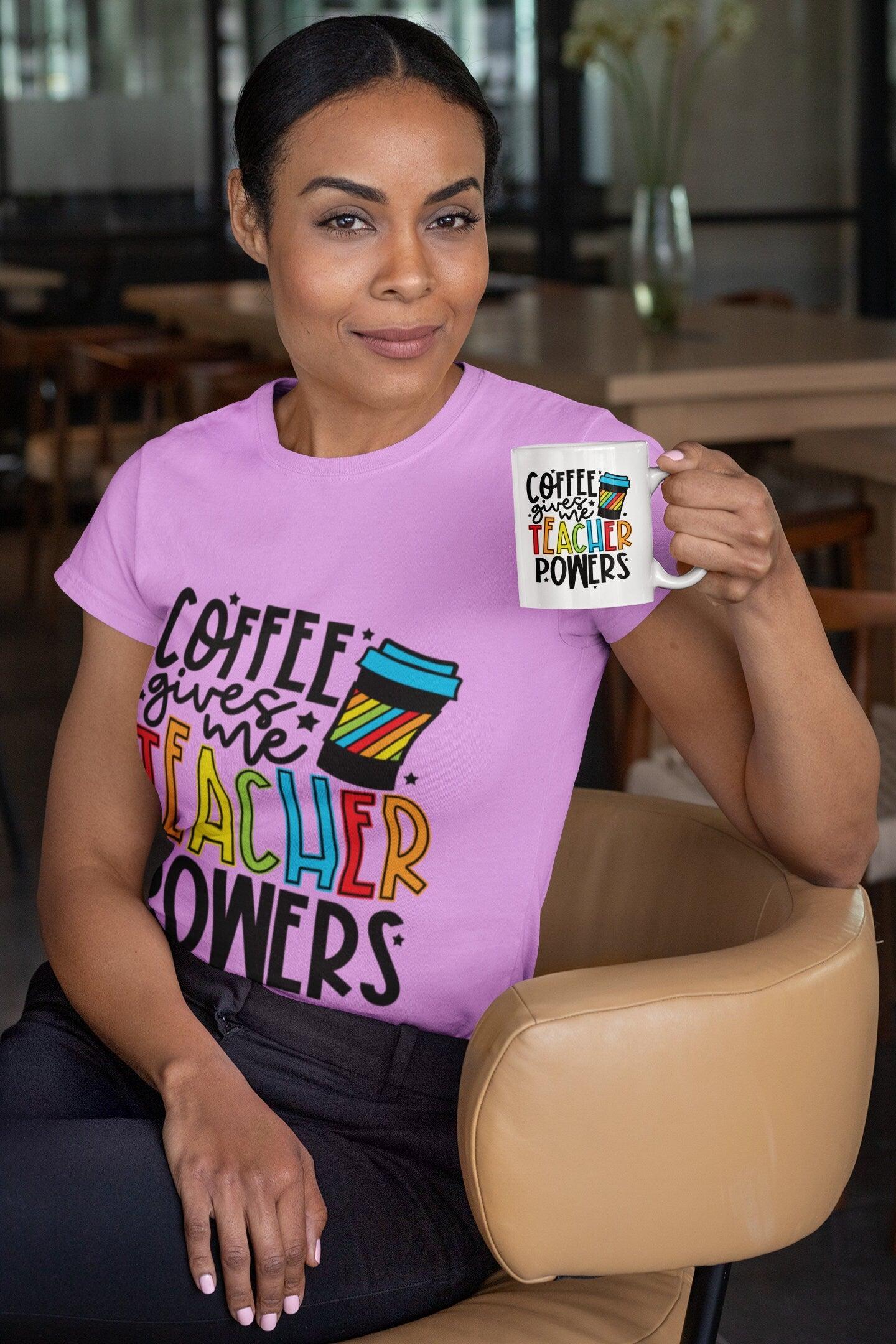 Coffee give me Teacher Powers Mug, teacher birthday gift, back to school, teacher personalized gifts - plusminusco.com