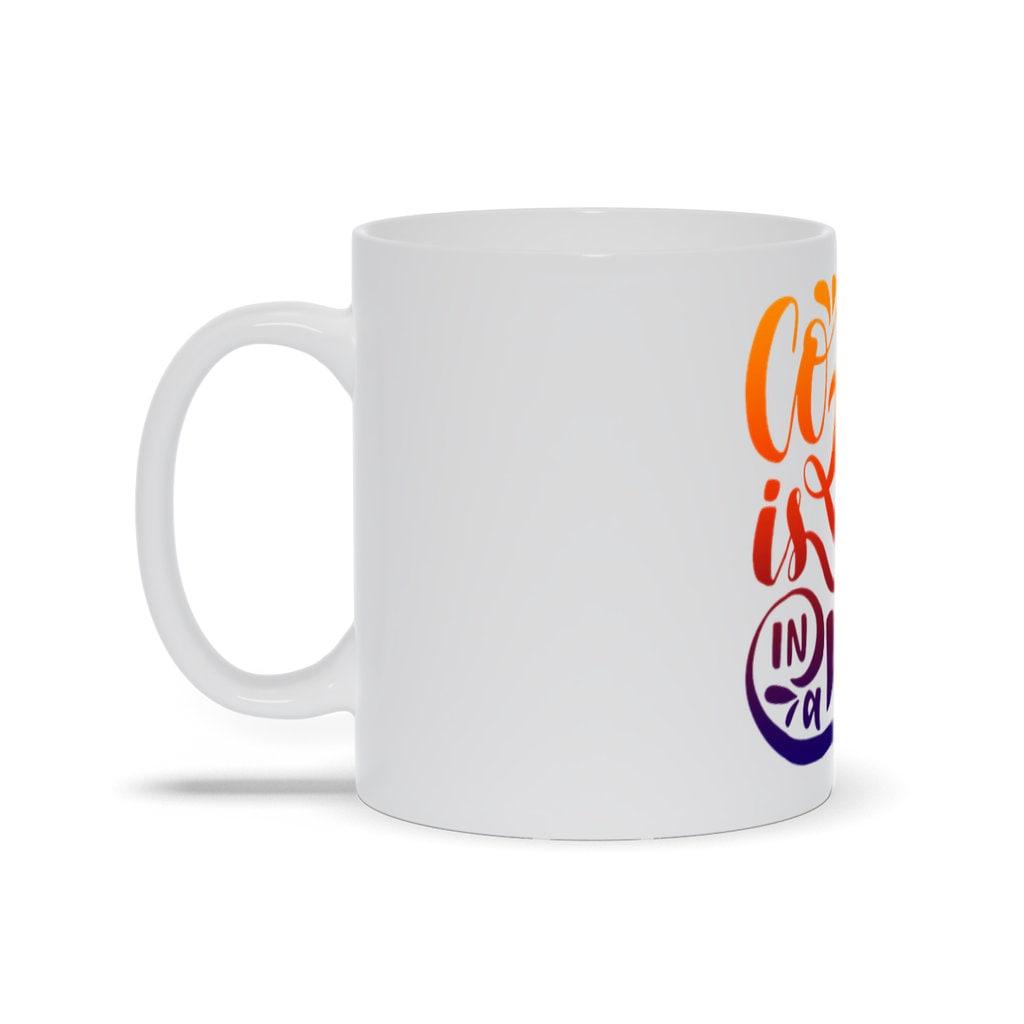 Coffee Is A Hug In A Mug, Funny Coffee Mug, Gift For The Coffee Lover,Hug In A Mug Coffee Cup - plusminusco.com