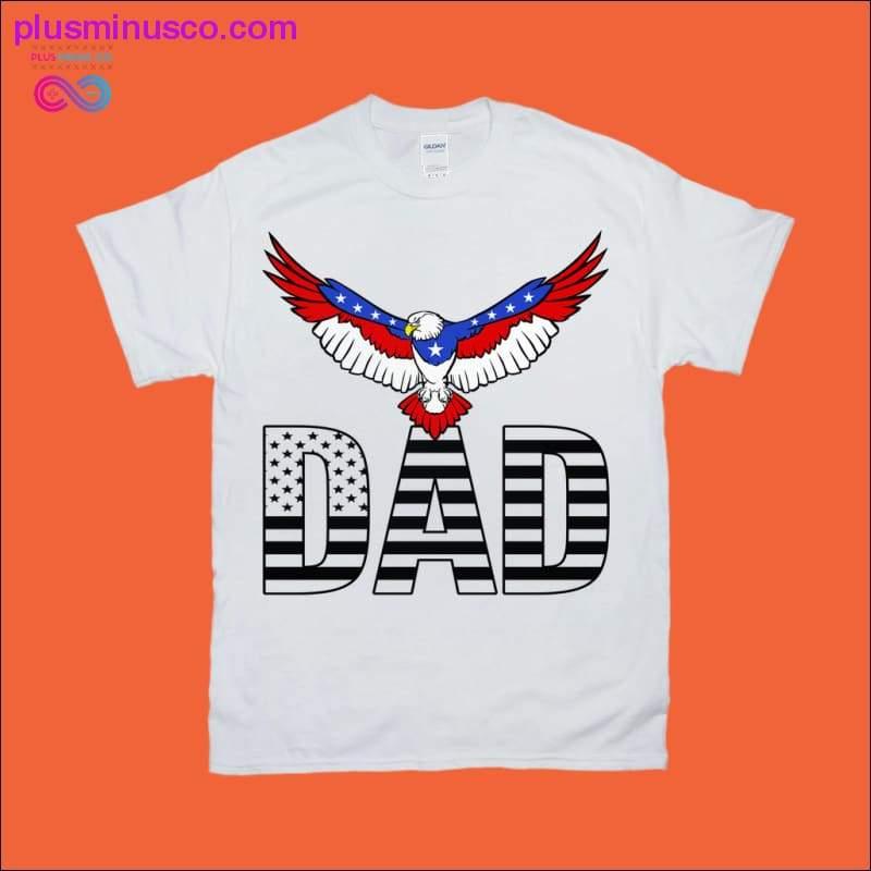 DAD | Patriotic Red White and Blue Eagle T-Shirts - plusminusco.com