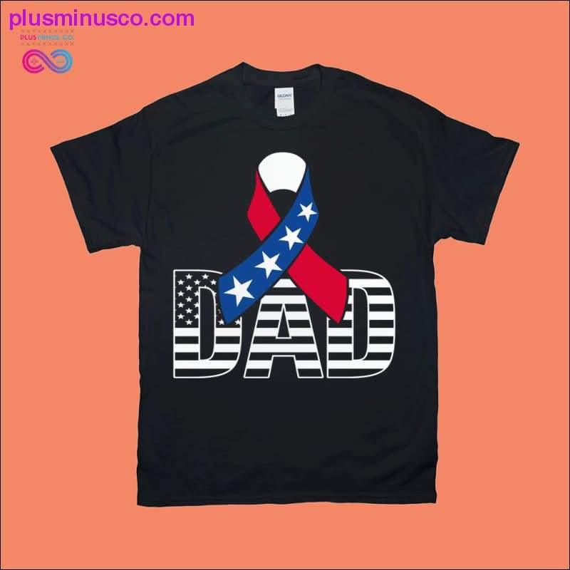 DAD | Red White and Blue Patriotic Awareness Ribbon T-Shirts - plusminusco.com