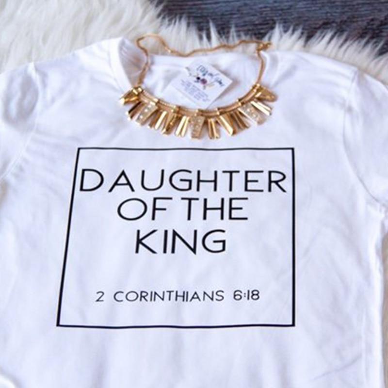 Daughter of The King Letter Print Cotton Cute Christian Tshirt Women's Jesus Shirt Harajuku Tops - plusminusco.com