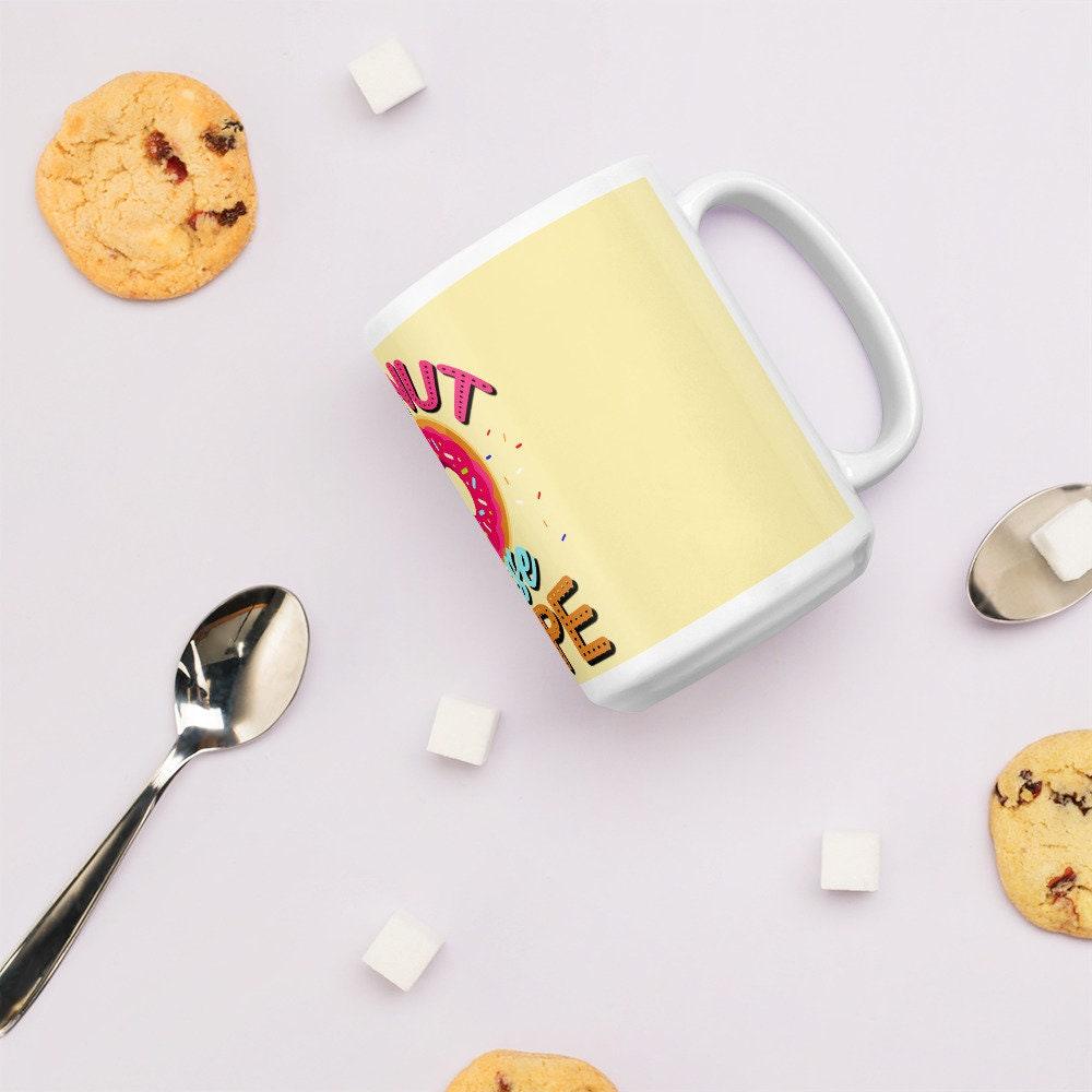 Donut lose hope, Don't lose Hope Mug || Hope Mug || Inspirational funny Quote Mug,entrepreneurship - plusminusco.com