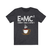 E = MC2 Energy = Piim x Kohvisärk Funny Science Coffee Energy Milk Coffee T-särk E=MC2 Funny Energy Milk Coffee Gift T-särk - plusminusco.com