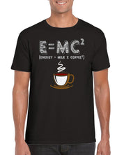 E = MC2 | Enerji = Süt x Kahve2 Tişörtü - plusminusco.com