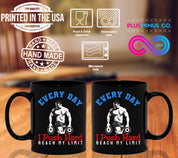 Every Day I Push Hard Reach My Limit Black Mugs,Men's Weight Lifting, Athletic T-Shirt, Gym Workout, Fitness Sports - plusminusco.com