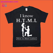 Fashion I Know HTML How To Meet Ladies | Men Summer T-Shirts - plusminusco.com