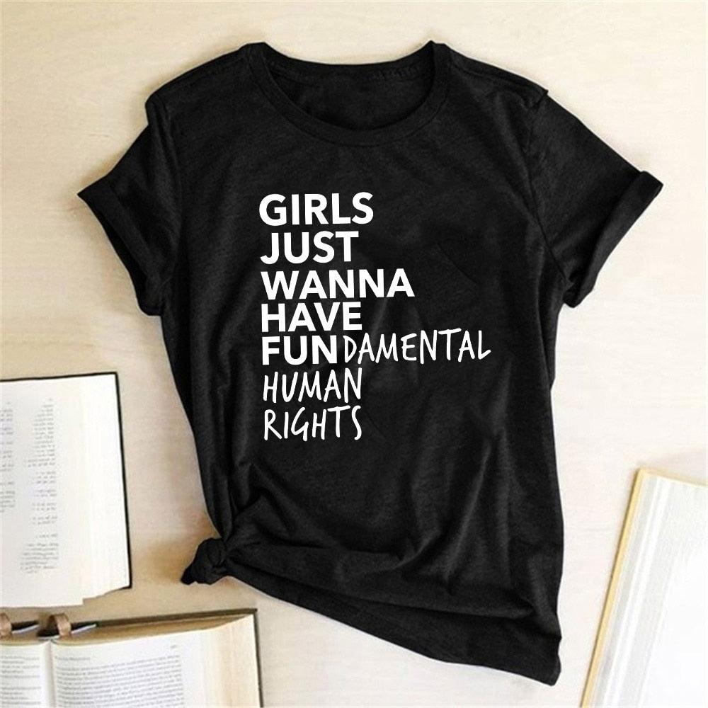 Feminist Feminism T Shirt Girls Just Wanna Have Fundamental Human Rights Letter Print T Shirt Women Short Sleeve Summer Tops Tee - plusminusco.com