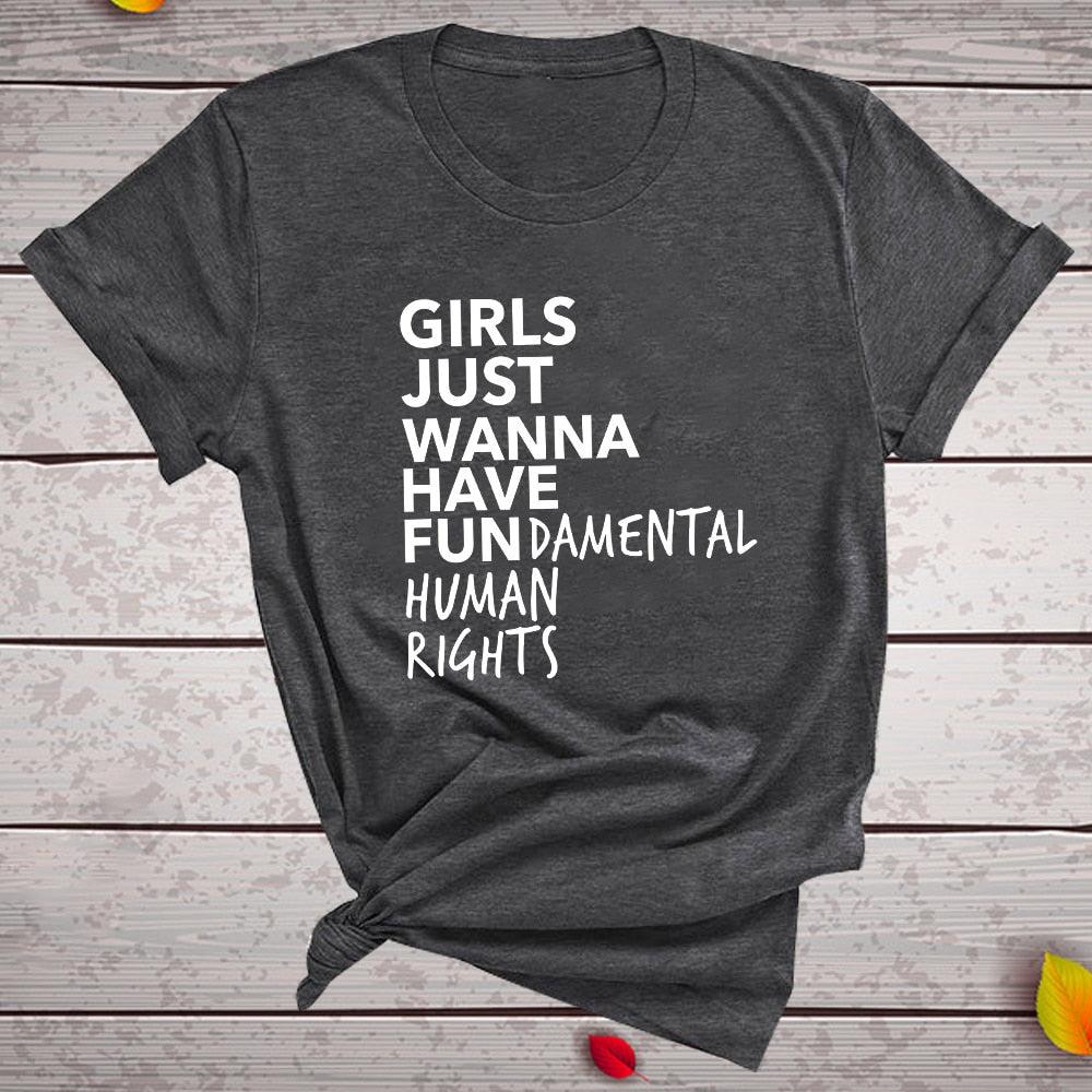 Feminist Feminism T Shirt Girls Just Wanna Have Fundamental Human Rights Letter Print T Shirt Women Short Sleeve Summer Tops Tee - plusminusco.com