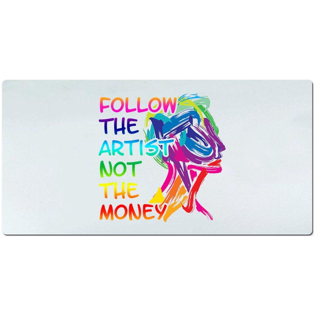 Follow The Artist Desk Mats Podložky na stôl, Follow The Artist - plusminusco.com