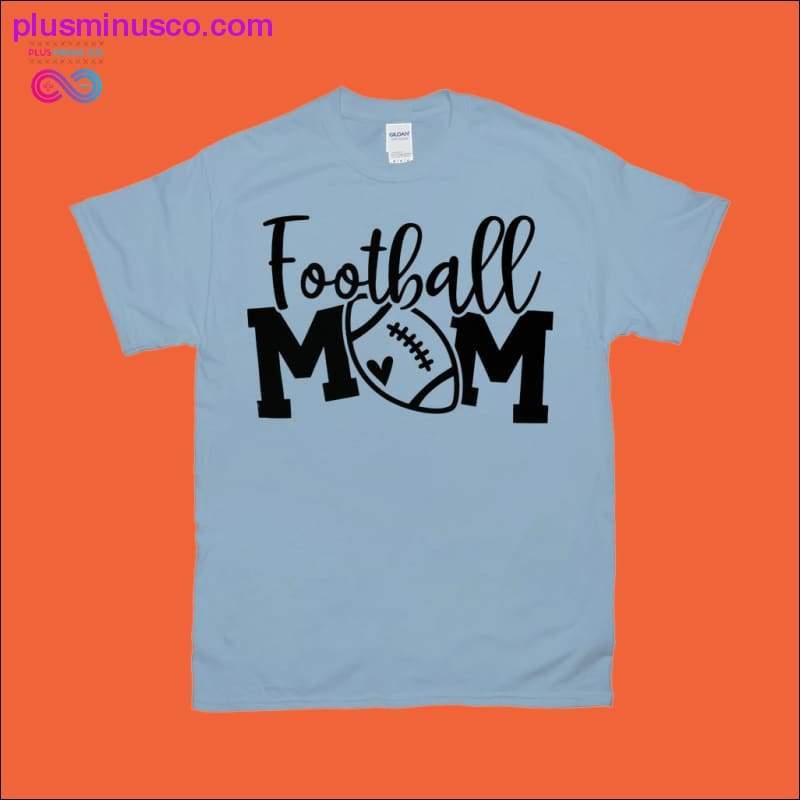 كرة القدم أمي / الحب تي شيرت - plusminusco.com