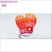 Forget how much it hurts and try again Desk Mats - plusminusco.com
