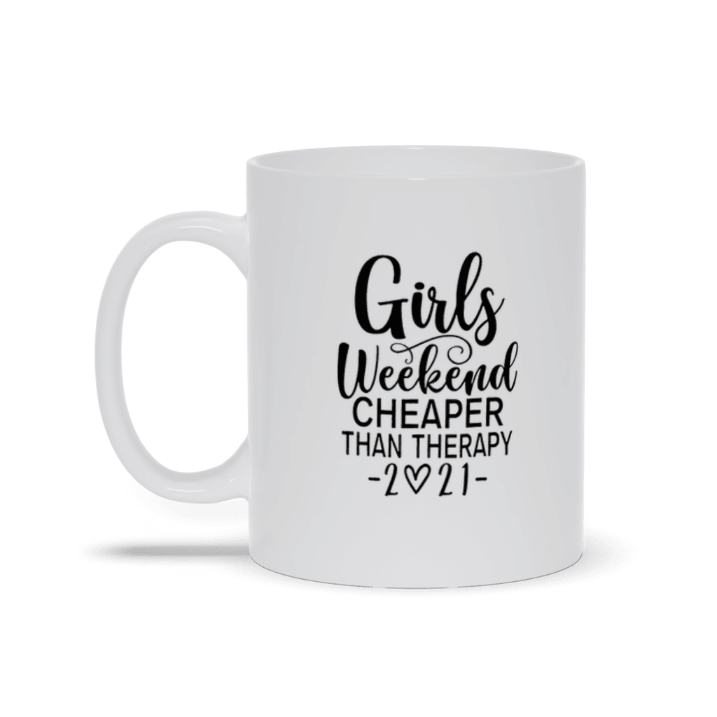 Girls Weekend Cheaper Than Therapy 2021 Mugs, Girls Weekend Cheaper Than Therapy 2021 shirt, Girls Trip, Girls Vacation - plusminusco.com