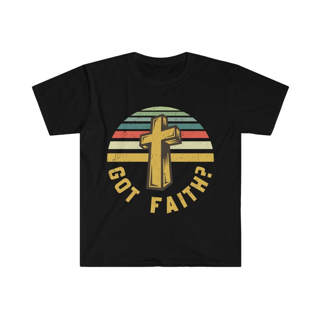 Got Faith?, Unisex Soft style T-Shirt - plusminusco.com