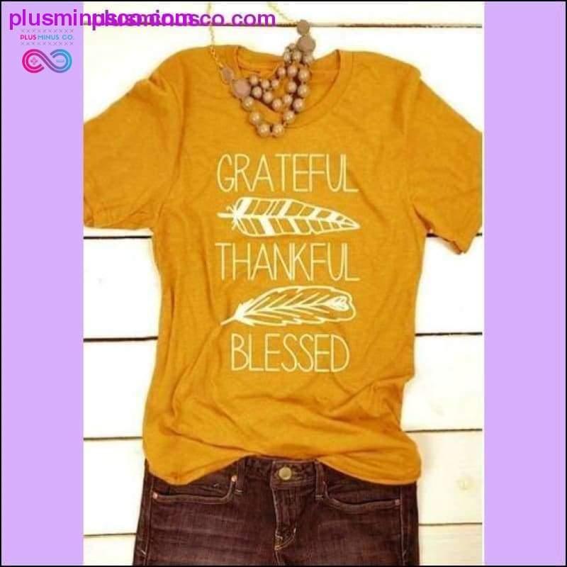 Grato agradecido abençoado camisa tops para presente de Ação de Graças - plusminusco.com