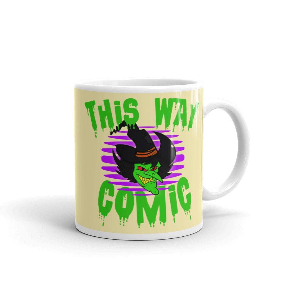 Halloween 2022 Mug, Something Wicked Gothic Mug, Witchy Wiccan Mug, Spooky Season Mug, Trick or Treat, Happy Halloween, This way Comic - plusminusco.com