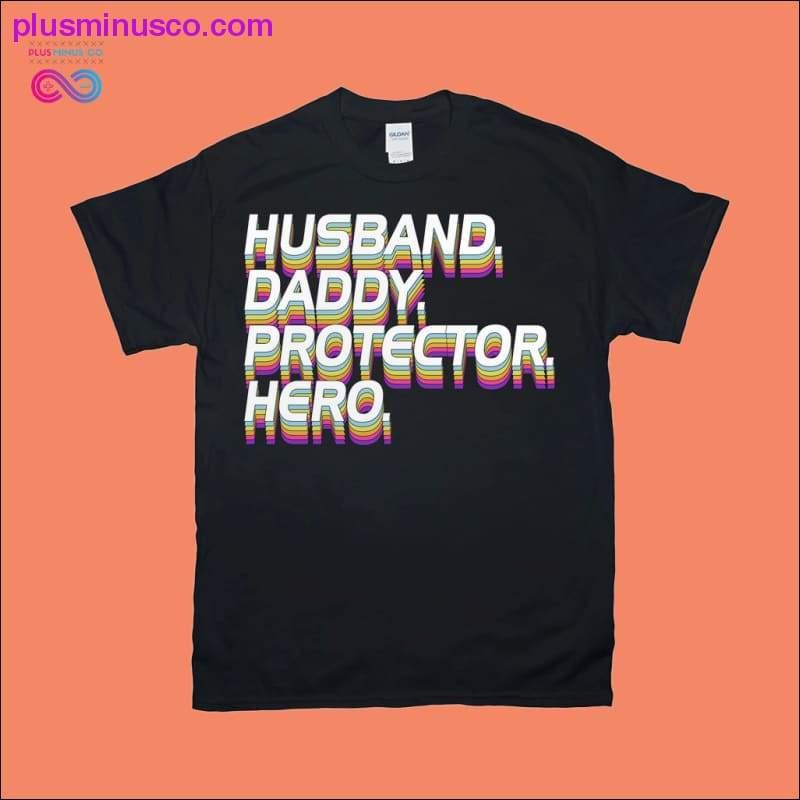 Husband Daddy Protector Hero T-Shirt - plusminusco.com