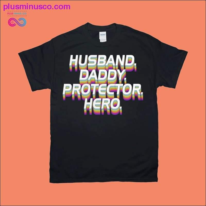 Husband Daddy Protector Hero T-Shirts - plusminusco.com
