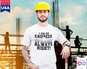 I Am An Engineer Printed Letter Summer 2022 Men's T-Shirts Short Sleeve Cotton T-Shirt, Gift for Engineers, Engineers are always right - plusminusco.com