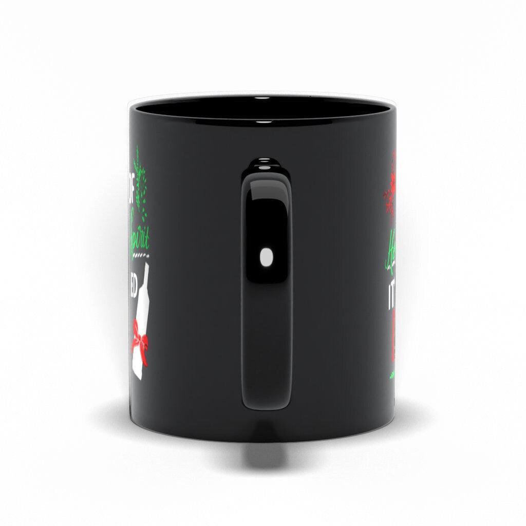 I Am Full Of Holiday Spirit And It'S Called Vodka Christmas Party Classic Black Mugs - plusminusco.com