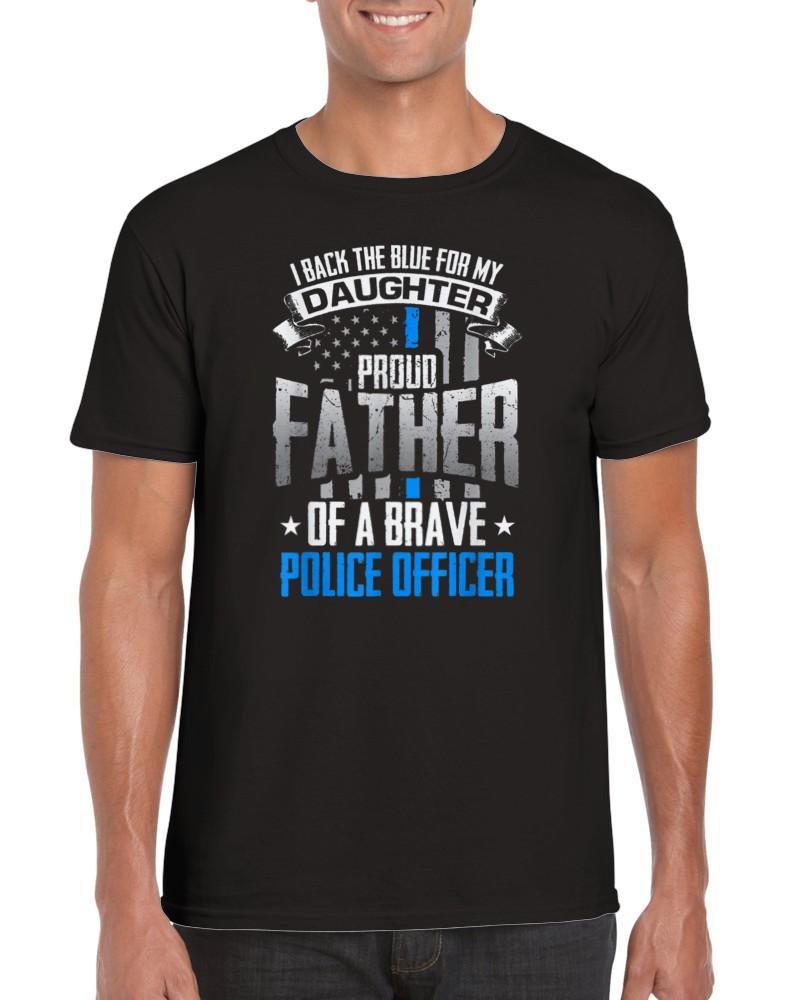 I Back The Blue For My Daughter Proud Father of Police Officer T-shirt - plusminusco.com