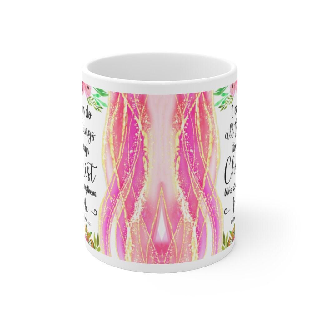 I Can Do All Things Through Christ Which Strengtheneth Me Philippians 4:13 White Ceramic Mug, Bible Scripture saying Mug - plusminusco.com